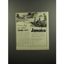 1953 Jamaica Tourist Board Ad - Come now for ideal summer days