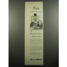 1955 Elizabeth Arden Suntan Lotion Advertisement - Tan under the sun