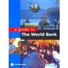 A Guide To The World Bank