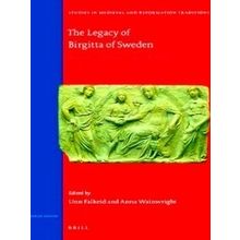 Studies In Medieval And Reformation Traditions-The Legacy Of Birgitta Of Sweden