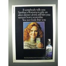 1982 Sambuca Romana Liqueur Ad - Weren't Born Yesterday