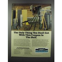 1983 Lowe's Farm Supplies Ad - Don't Get Bull