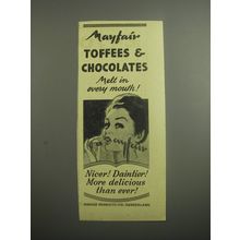 1948 Mayfair Toffees and Chocolates Ad - Melt in every mouth!