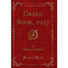 Green Book, 1937 (Classic Reprint)