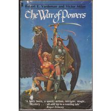 The War of Powers Pt 1, by Robert E Vardeman & Victor Milan. Omnibus. TPB