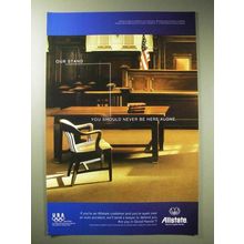2004 Allstate Insurance Ad - Never Be Here Alone