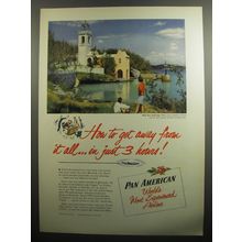 1951 Pan American airline Ad - How to get away from it all ..in just 3 hours