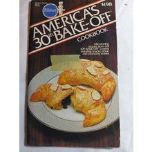 America's 30th Bake Off Cookbook from Pillsbury 1982 Vintage Booklet Recipes