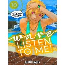 Wave, Listen To Me! Wave, Listen To Me! 10
