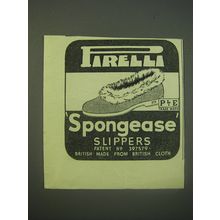 1940 Pirelli Spongease Slippers Ad