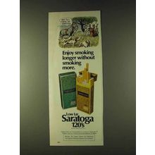 1979 Saratoga 120's Cigarettes Ad - Enjoy Longer