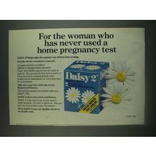 1985 Daisy 2 Home Pregnancy Test Ad - For the woman who has never used