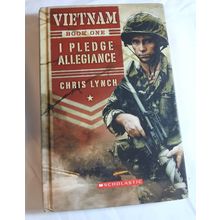 I Pledge Allegiance (Vietnam, Book One) - Hardcover By Chris Lynch - GOOD