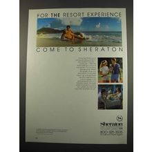 1984 Sheraton Hotels Ad - For the Resort Experience