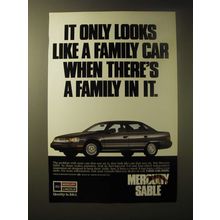 1989 Mercury Sable Ad - It only looks like a family car when there's a family