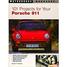101 Projects For Your Porsche 911 1964-1989