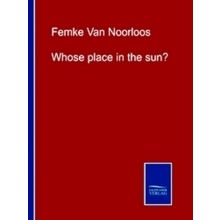 Whose place in the sun?