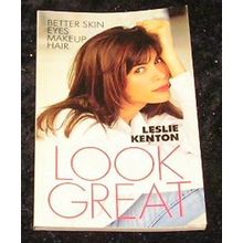 Look Great by Leslie Kenton (Paperback, 1997)