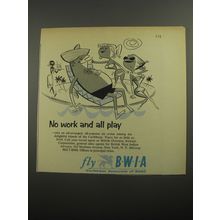 1956 BWIA Airlines Ad - No work and all play