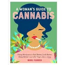 Woman's Guide To Cannabis