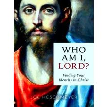 Who Am I, Lord