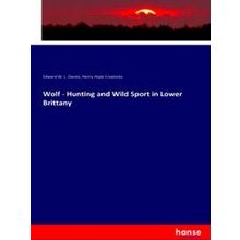 Wolf - Hunting and Wild Sport in Lower Brittany