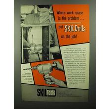 1950 Skil Model 80 Drill Ad - Work Space is Problem