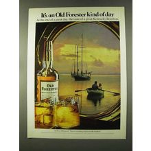 1973 Old Forester Bourbon Ad - Kind of Day