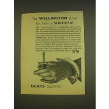 1955 Dents Wellington Gloves Ad - The Wellington glove has been a success