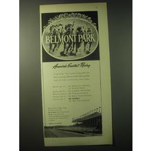 1948 Belmont Park Racetrack Ad - Belmont Park America's Greatest Racing