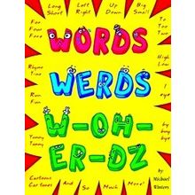 Words, Werds, W-Oh-Er-Dz