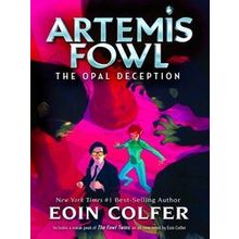 The Opal Deception (Artemis Fowl, Book 4) - Eoin Colfer