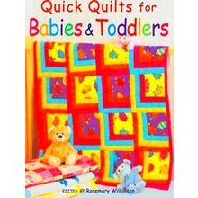 Quick Quilts for Babies & Toddlers