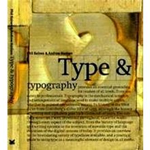 Type Typography - Phil Baines; Andrew Haslam