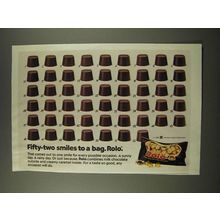 1986 Rolo Candy Ad - Fifty-Two Smiles to a Bag