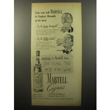 1950 Martell Cognac Ad - You can tell Martell is Cognac Brandy at its best