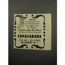 1951 Copacabana Club Ad - Always the smartest show the danciest music