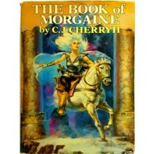 The Book of Morgaine - Gates of Ivrel. Well of Shiuan. Fires of Azeroth - C.J. C