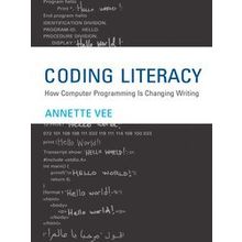Coding Literacy - Annette Vee
