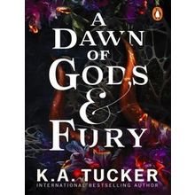 A Dawn of Gods and Fury