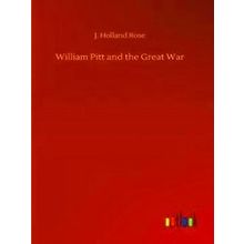 William Pitt and the Great War