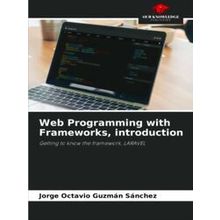 Web Programming with Frameworks, introduction