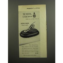 1953 Mark Cross Upper Hand Paperweight Advertisement