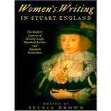 Women's Writing in Stuart England