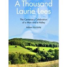 A Thousand Laurie Lees
