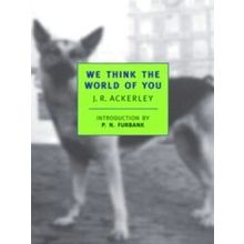 We Think The World Of You