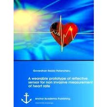 A wearable prototype of reflective sensor for non invasive measurement of heart