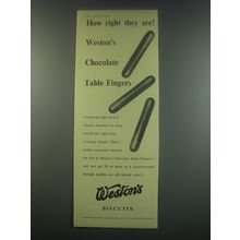 1949 Weston's Biscuits Ad - How right they are! Weston's chocolate table fingers