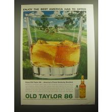 1963 Old Taylor 86 Bourbon Ad - Enjoy the best America has to offer