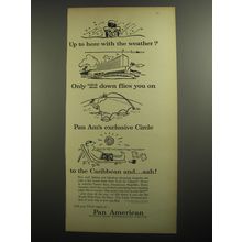 1956 Pan American Airlines Ad - Up to here with the weather?